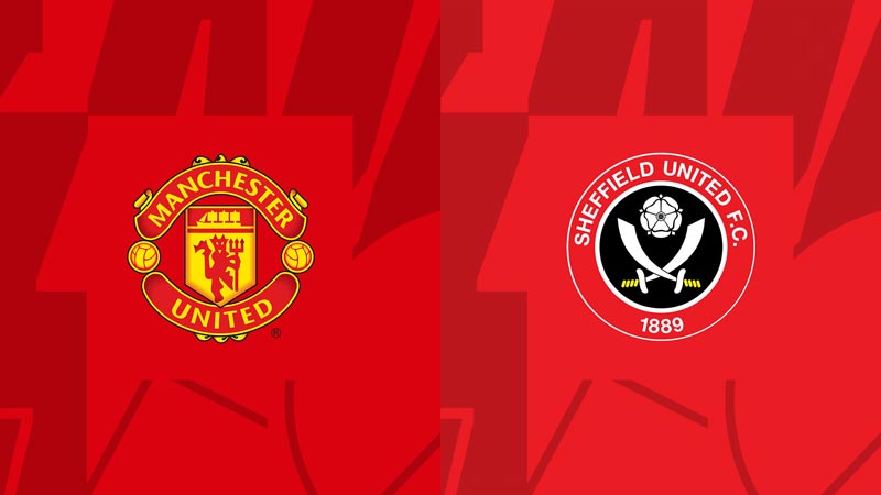 Soi kèo Manchester United vs Sheffield United, 2h00, 25/4